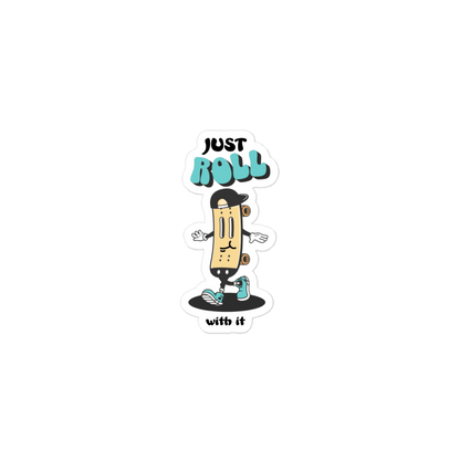 Just Roll with it Sticker - TruColours Apparel